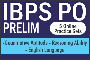 IBPS PO Prelim 5 Practice Sets